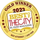 Best of The City, El Paso Magazine, Gold Winner, Best Law Firm, 2023