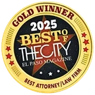Best of The City, El Paso Magazine, Gold Winner, Best Law Firm, 2025