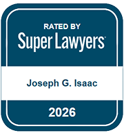 Rated By Super Lawyers | Rising Stars | Joseph G. Isaac 2026